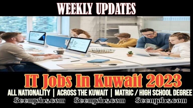 IT Jobs In Kuwait 2023